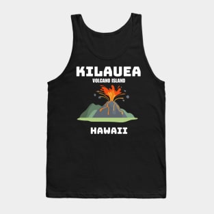 Kilauea Hawaii Volcano Island Tank Top